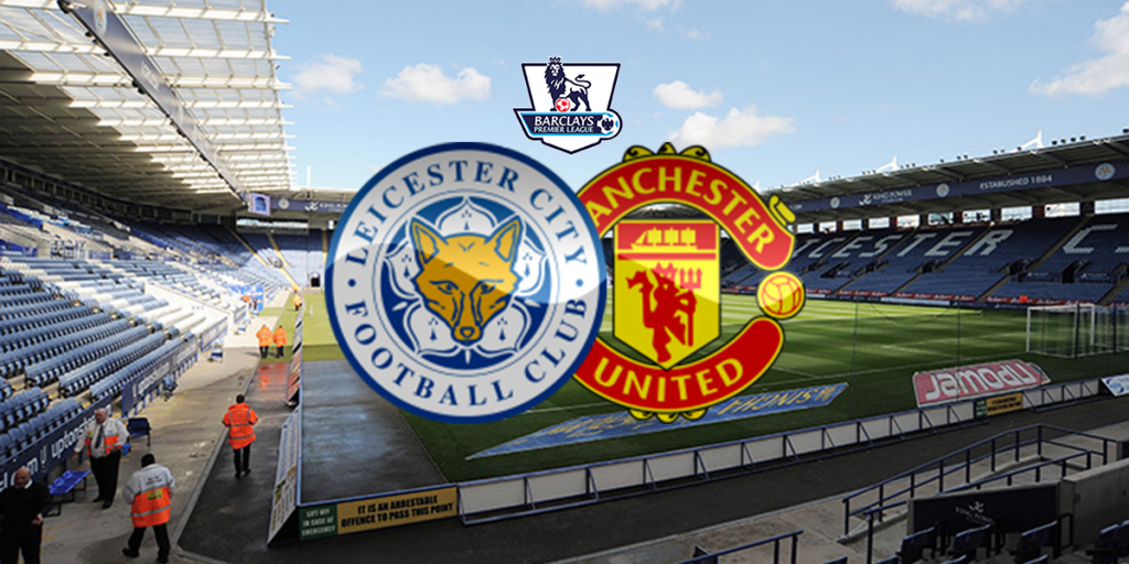 Manchester United v Leicester City: Match preview