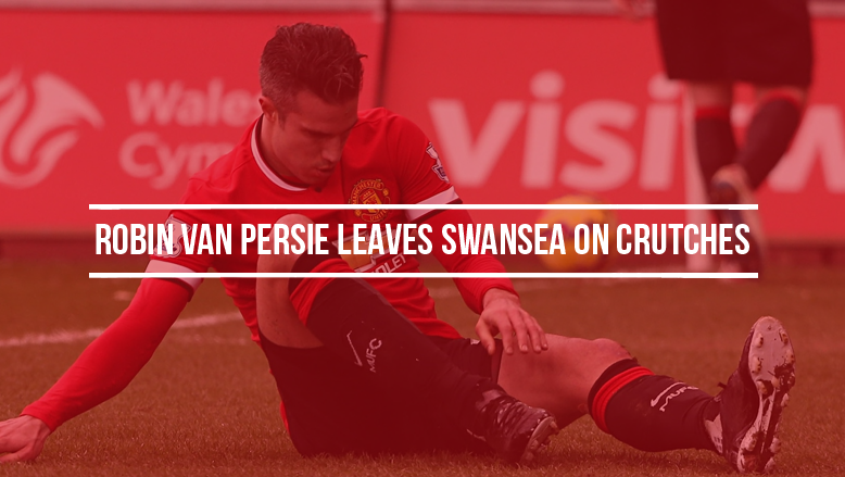 Robin van Persie leaves Swansea on crutches
