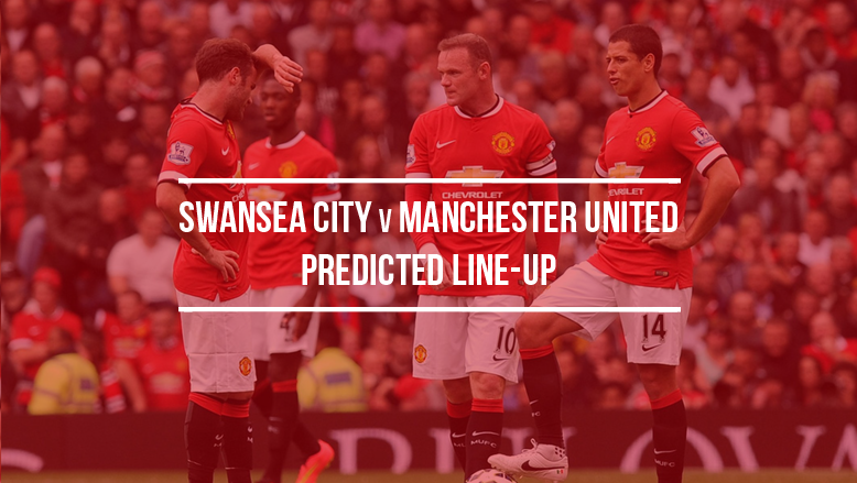 Swansea City v Manchester United: Predicted line-up