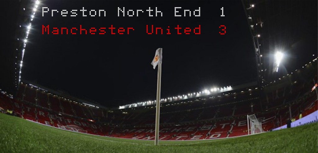 Preston North End 1-3 Manchester United: Match report