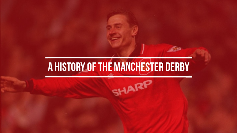 A history of the Manchester derby