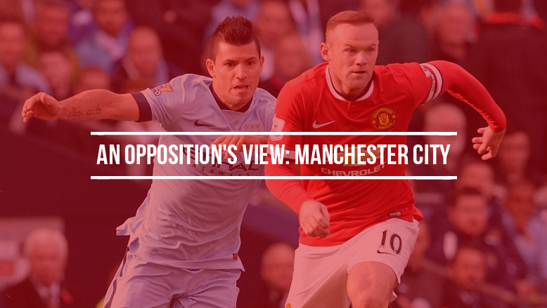 An opposition’s view: Manchester City