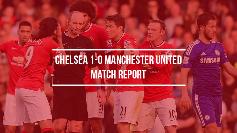 Chelsea 1-0 Manchester United: Match report