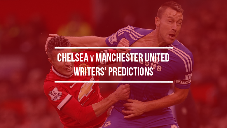Chelsea v Manchester United: Writers’ predictions
