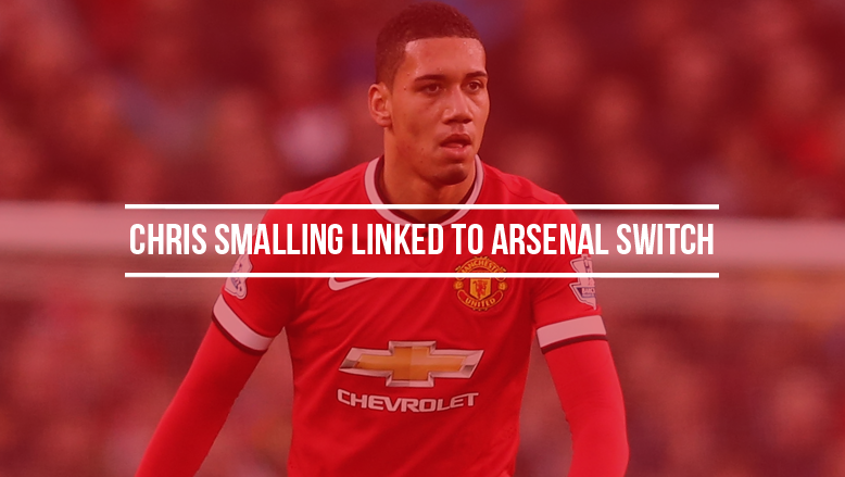 Chris Smalling linked to Arsenal switch