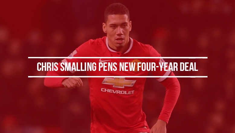 Chris Smalling pens new four-year deal