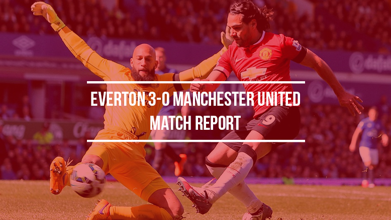 Everton 3-0 Manchester United: Match report