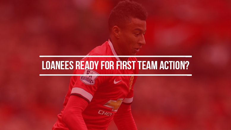 Loanees ready for first team action?