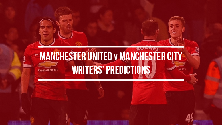 Manchester United v Manchester City: Writers’ predictions
