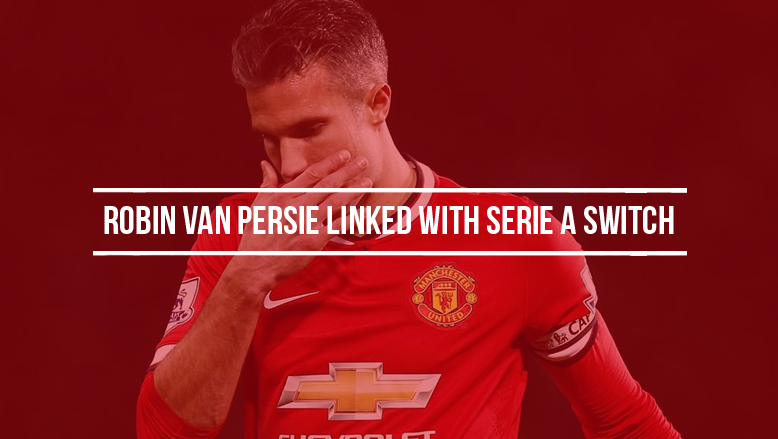 Robin van Persie linked with Serie A switch