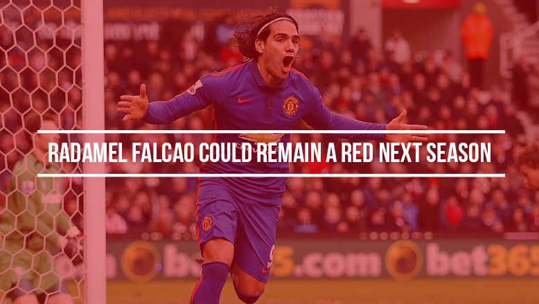 Radamel Falcao could remain a Red next season